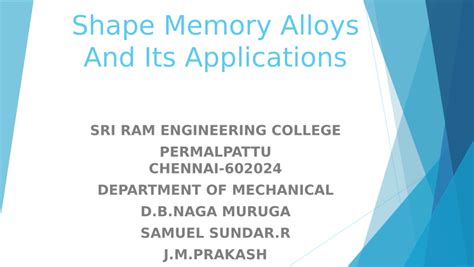  Shape Memory Alloys: ¿Un material que recuerda su pasado? ¡Descubriendo las maravillas de la termodinámica!